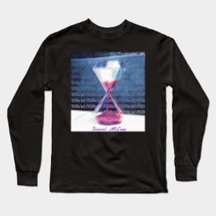 Clocks TICKING Long Sleeve T-Shirt